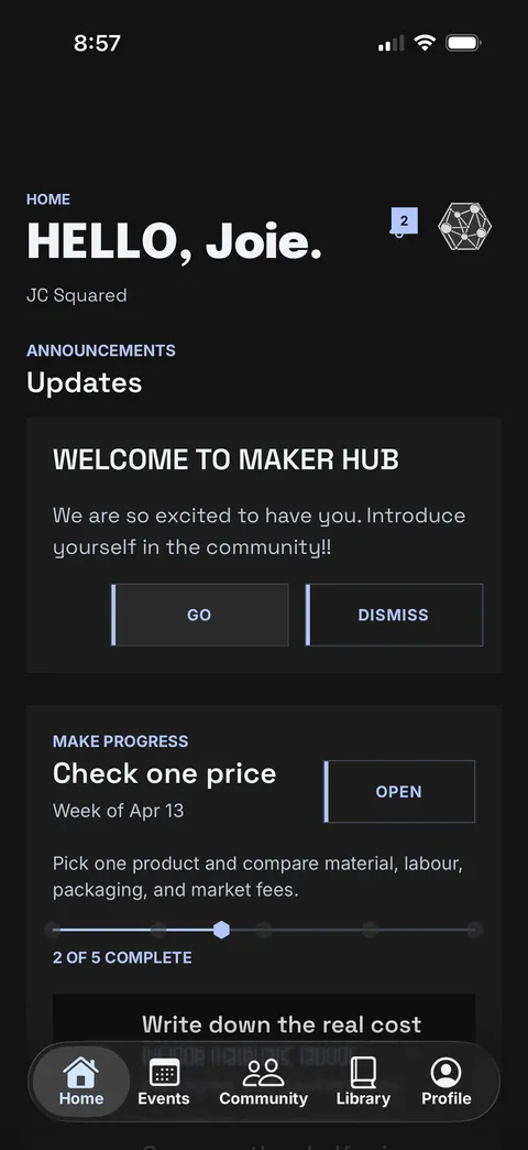 Maker Hub member app home: a member greeting, announcements and a weekly make-progress prompt.